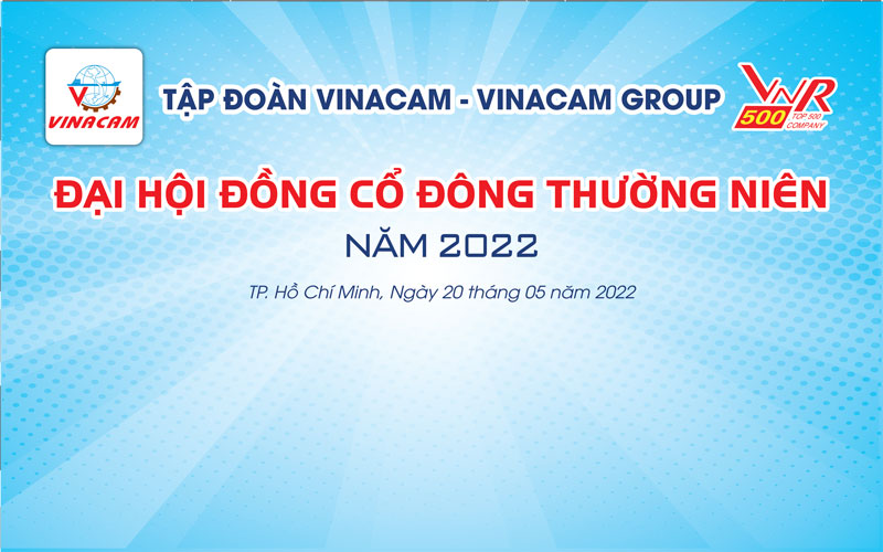 Vinacam tổ chức đại hội đồng cổ đông thường niên năm 2022
