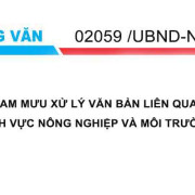 Công văn từ UBND tỉnh Daklak v/v tham mưu xử lý văn bản liên quan đến lĩnh vực nông nghiệp và Môi trường